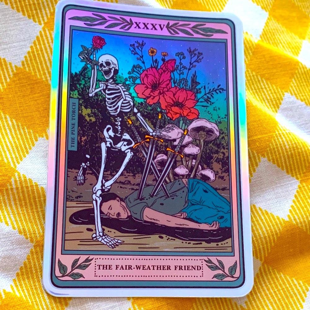 “The Fair-Weather Friend” Tarot Sticker by The Pine Torch!